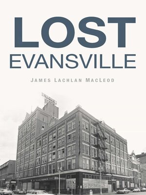 cover image of Lost Evansville